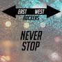 Never Stop