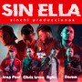 Sin Ella (feat. Jean Paul - Nyfer - Darom)