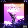 We Are The Best (Explicit)