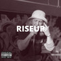 Rise Up (Explicit)