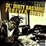 Forever Dirty