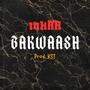 BAKWAASH (feat. KST) [Explicit]