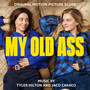 My Old Ass (Original Motion Picture Score)