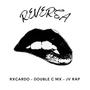 REVERSA (feat. Jv-rap, Rxcardo & Double C MX) [Explicit]