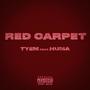 Red Carpet (feat. HUMA) [Explicit]