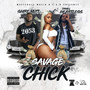 Savage Chick (Explicit)