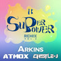 SUPERPOWER REMIX VOL.2