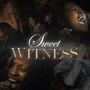 Sweet Witness