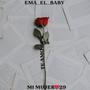 Mi Mujer❤️29 (Explicit)