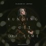 Running out of Time