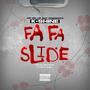 The Fa Fa Slide (Explicit)