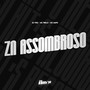 ZN Assombroso (Explicit)