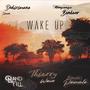 Wake Up (feat. Thierry Wacu & Isimbi Pamela)
