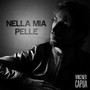 Nella mia pelle (Explicit)