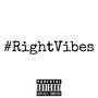 Right Vibes (feat. AWGVick & Drixx Music)