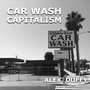 Car Wash Capitalism