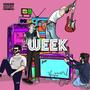 The Week (Explicit)