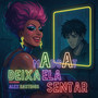 Deixa Ela Sentar (Explicit)