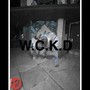 Wicked! (feat. Sc0rchin) [Explicit]