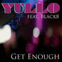 Get Enough