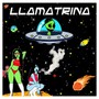 Llamatrina (Explicit)