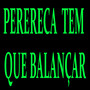 PERERECA TEM QUE BALANÇAR (Explicit)