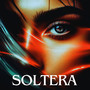 Soltera (Explicit)