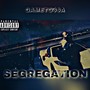 Segregation (Explicit)