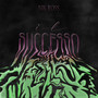 IL SUCCESSO (Explicit)