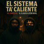 El sistema ta’ caliente