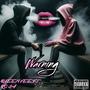 Warning (feat. RC SA) [Explicit]