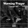 Morning Prayer (Explicit)