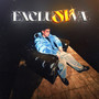 Exclusiva (Explicit)