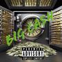 Big Cash (feat. K1dainfamous & Heavily Medicated Beats) [Explicit]