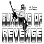 BURDENS OF REVENGE (Explicit)