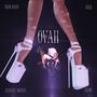 OVAH (feat. Kilia, Jamaica Moana & Jacobi) [Explicit]