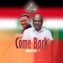 Come Back Mahama