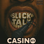 Slick Talk (Explicit)