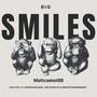 Big Smiles (Explicit)