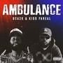 Ambulance (Explicit)