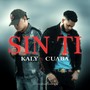 Sin Ti (feat. Cuaba)