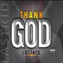 Thank God (Explicit)