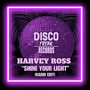 Shine Your Light (Radio Edit)