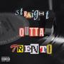 Straight Outta Trento (feat. Crazy Crash) [Explicit]