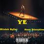 Ye (feat. Nova Starshine) [Explicit]