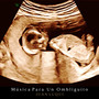 Música Para Un Ombliguito