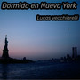 Dormido en Nueva York