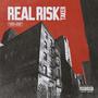 Real Risk Taker (Explicit)