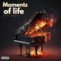 Moments of life (Explicit)