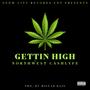 Gettin High (Explicit)